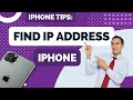 How to Find Your Phone's IP Address on iPhone