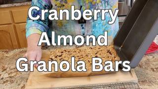 Cranberry Almond Granola Bars