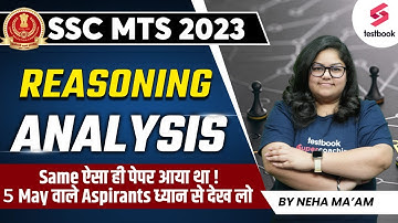 SSC MTS Reasoning Analysis 2023 | Reasoning Questions Asked on 4 May | SSC MTS Reasoning |Neha Ma