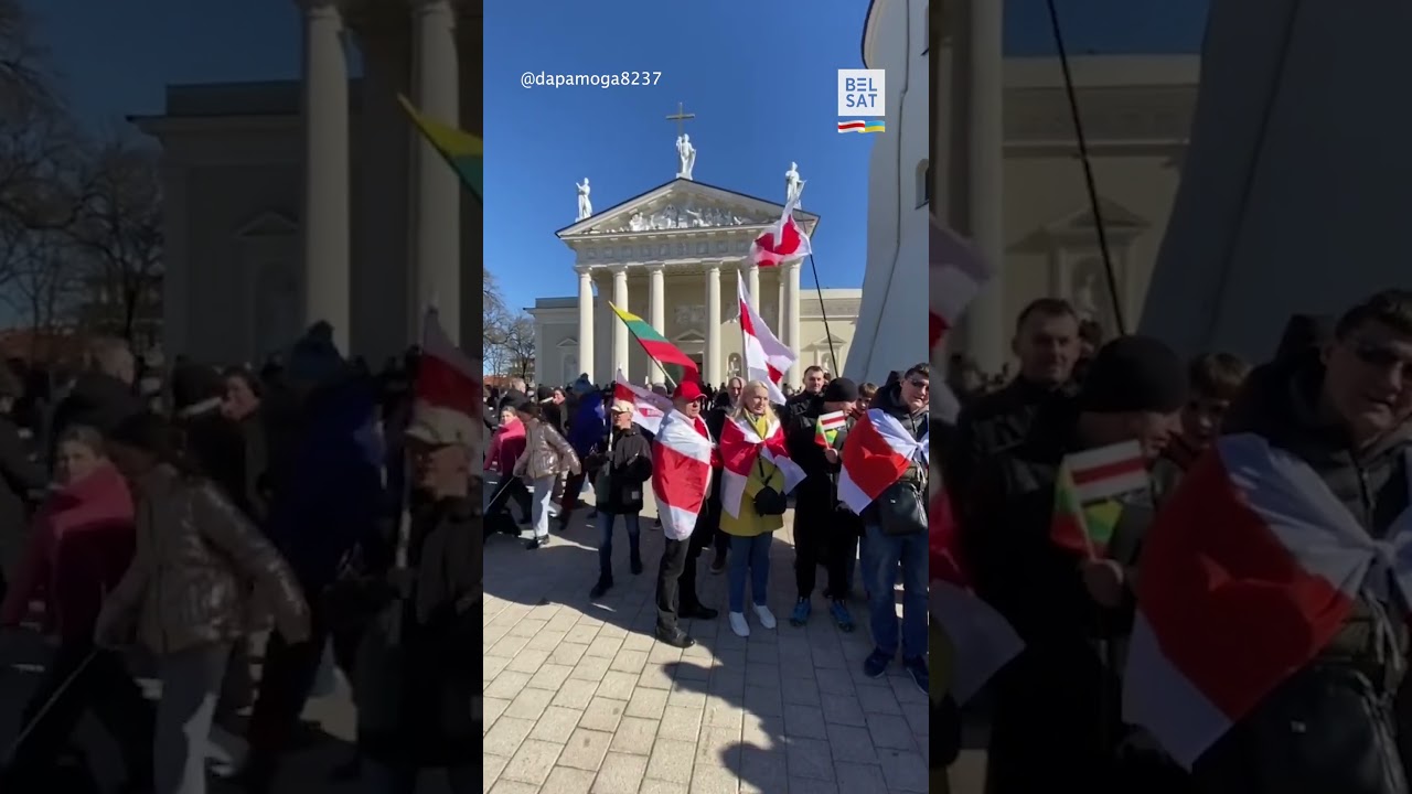 "AČIŪ LIETUVA! ЖЫВЕ БЕЛАРУСЬ! СЛАВА УКРАIНЕ!": День независимости Литвы 