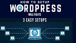 WordPress Multisite | How To setup WordPress Multisite Network 3 Easy setups