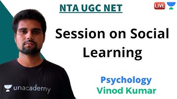 Session on Social Learning | Psychology | Unacademy Live - NTA UGC NET | Vinod Kumar