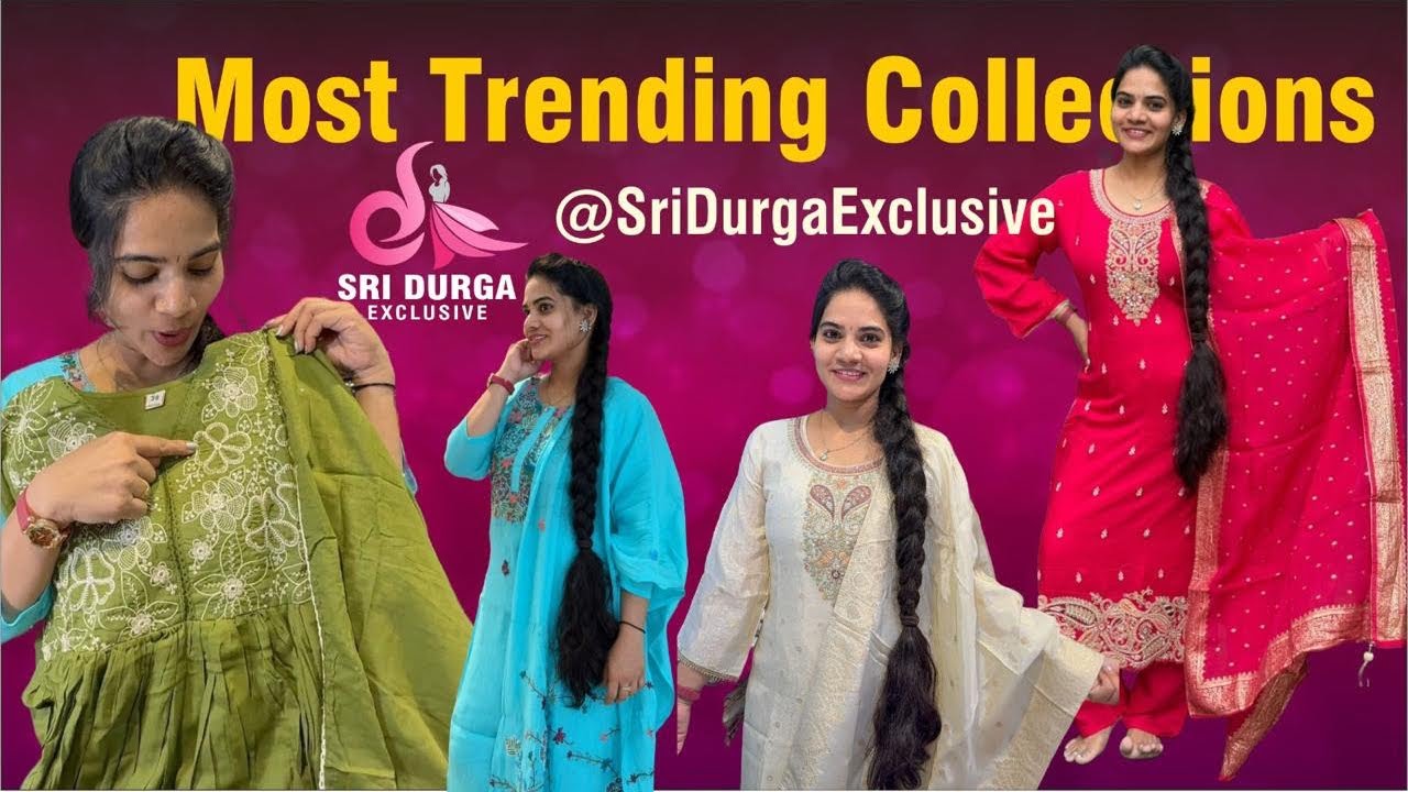 Most Trending Collections | Sri Durga Exclusive | Kothapet | Hyderabad #womensnewcollection #fashion