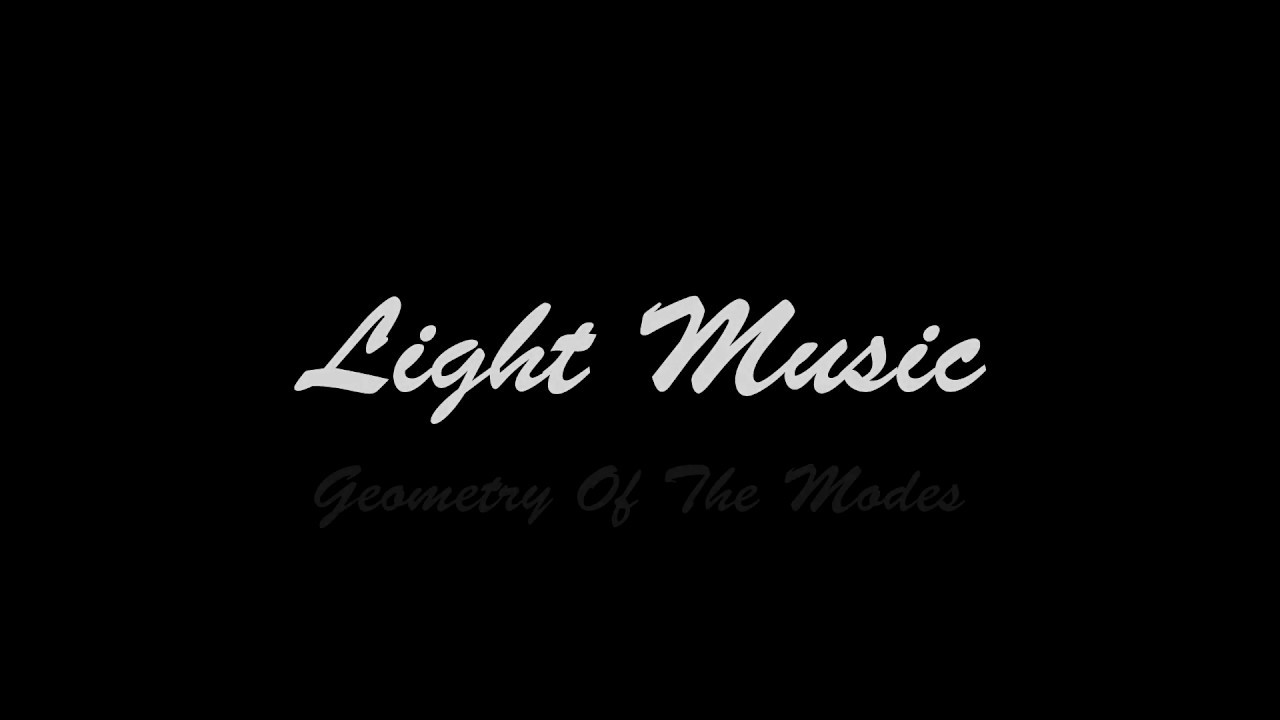 Geometry Of The Modes (Light Hyphen Music)