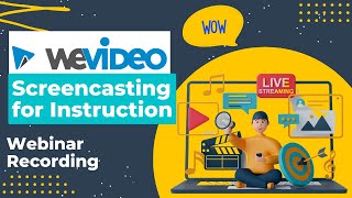 WeVideo - Screen casting for Instruction