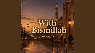 With Bismillah
