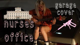 Video thumbnail of "nurses office by melanie martinez cover | ella boh"