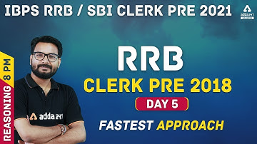 IBPS RRB/SBI Clerk 2021 | Reasoning #5 | RRB Clerk Pre Previous Year Question Paper 2018