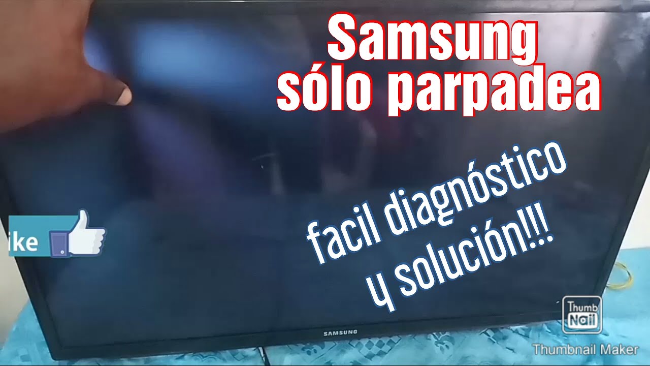 tv Samsung sólo parpadea // fácil diagnóstico //solucionado !!! YouTube