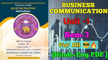 BUSINESS COMMUNICATION || UNIT -1 SEM-3,4 || [Hindi+English PDF ] ||  Du Sol |Ncweb | IGNOU |Regular
