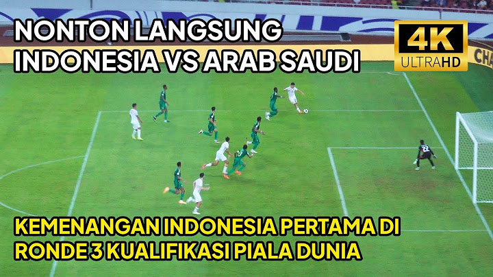 Full Match Indonesia 🇮🇩 vs Arab Saudi 🇸🇦 di GBK. Kemenangan Pertama Ronde 3 Kualifikasi Pildun