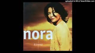 Nora - Menyemai Cinta Bersamamu - Composer : Azlan Abu Hassan/Ucu (CDQ) 2000