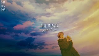 Give It Back But Its Lofi Jujutsu Kaisen