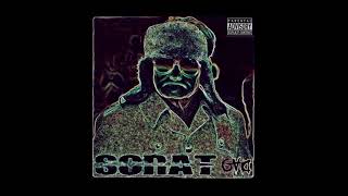 Scrat - Diss & Die Official Audio