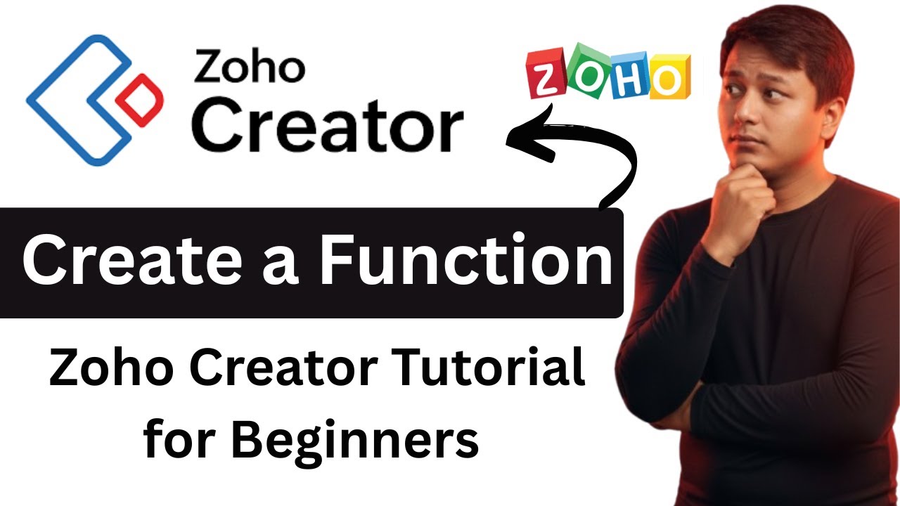 How to Create a Function in Zoho Creator | Zoho Creator For Beginners ...