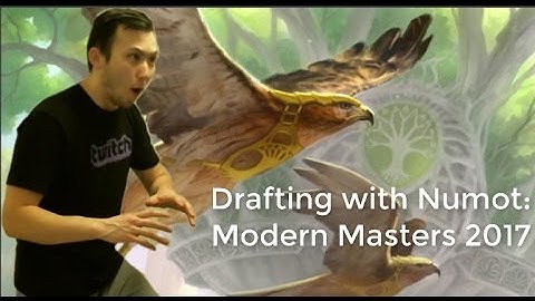 MTG | Drafting with Numot - Modern Masters 2017 #1