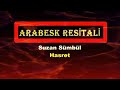 Suzan Sümbül Hasret Kaliteli Kayıt