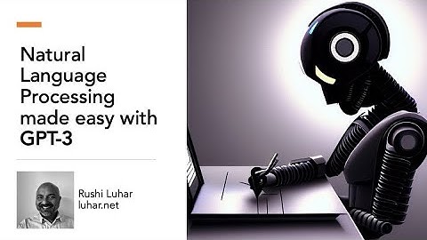 Natural Language Processing Made Easy with GPT-3