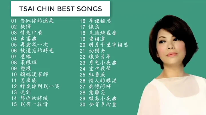 TSAI CHIN | TOP 30 BEST SONGS OF TSAI CHIN 2020