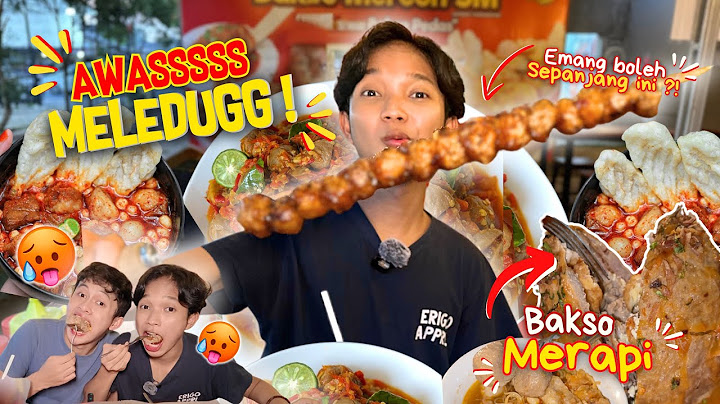 ASLII⁉️ KUAH SETANNN!!! NANGIS KEJER KALO NGABISIN⁉️ COBAIN BAKSO MERAPII BARENG FAHRY