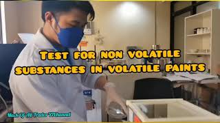 TEST ON NON VOLATILE SUBSTANCE IN VOLATILE PAINTS