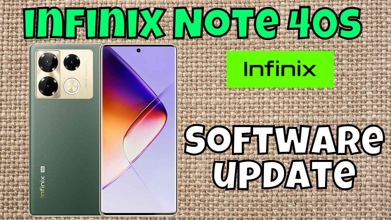 Infinix Software infinix Note 40s Update Phone || Software update - YouTube
