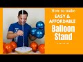 DIY Easy and Affordable Balloon Stand/Dollar Tree Balloon Stand/How to make Cheap Balloon Stand
