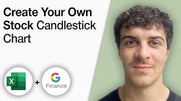 How to Create Your Own Stock Candlestick Chart on Google Sheets & Google Finance [2025 Full Guide]