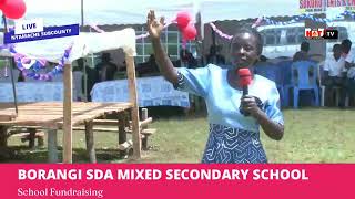 Live: Borangi SDA Mixed Secondary School Fundraising