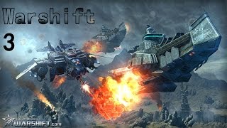 Warshift Ep 3