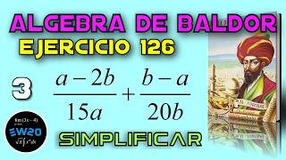 Simplify - Baldor's Algebra From Scratch - Exercise 126 3 screenshot 5