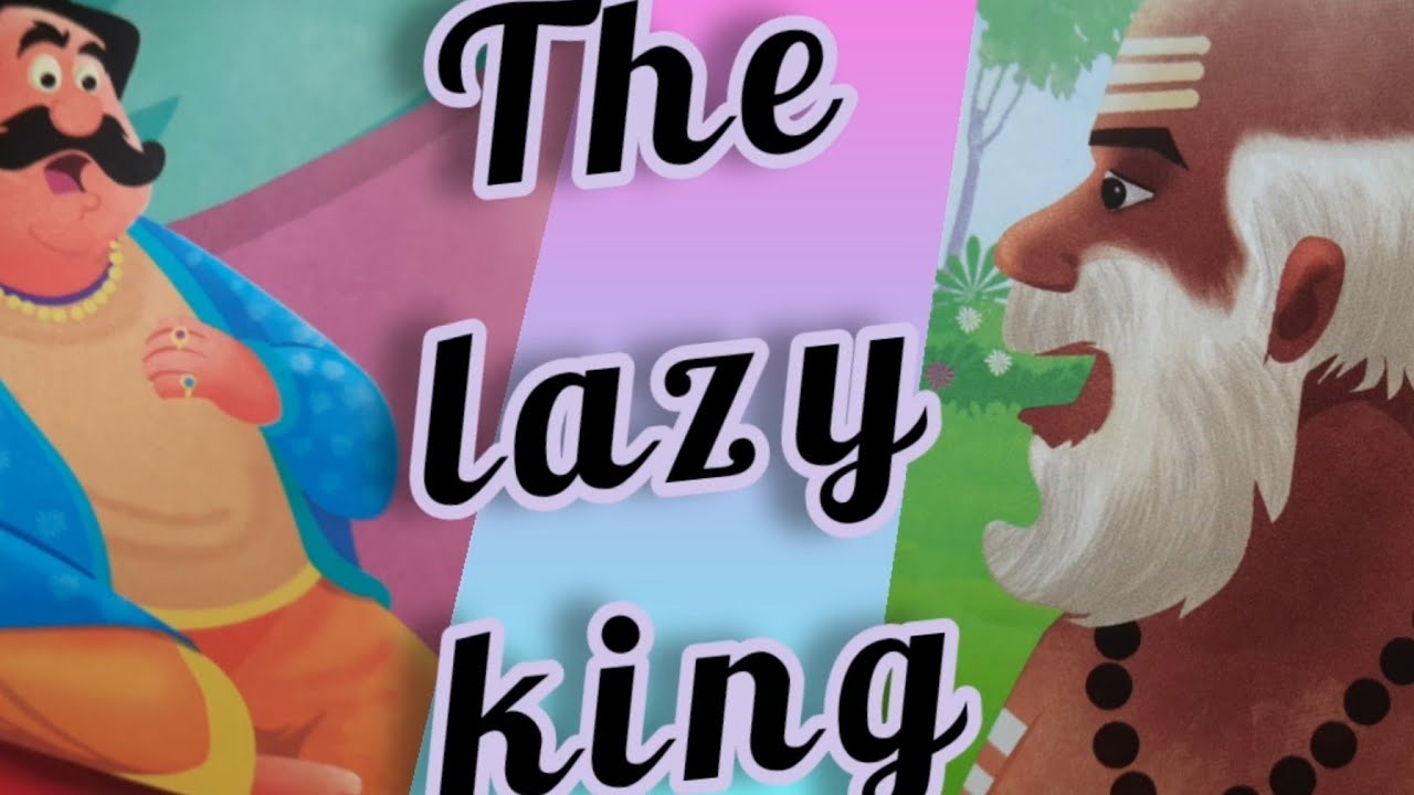 THE LAZY KING BEDTIME STORIES storytelling EP 4 YouTube