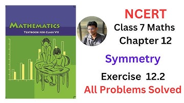 NCERT Maths Class 7 Chapter 12 Symmetry Exercise 12.2 - Fully Solved #ncert #mathscbse
