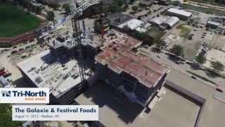 Construction Video: The Galaxie & Festival Foods (8-11-15)