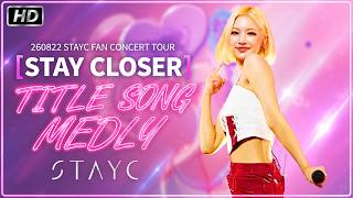260822 스테이씨 아이사 직캠 STAYC FAN CONCERT TOUR [STAY CLOSER] 'TITLE SONG MEDLY' STAYC ISA FANCAM