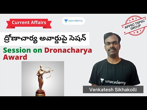 Session on Dronacharya | Venkatesh Sikhakolli | Unacademy APPSC & TSPSC