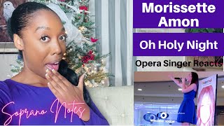 Opera Singer Reacts to Morissette Amon Oh Holy Night | Performance Analysis |