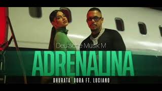 Dhurata Dora feat. Luciano - adrenalina  Resimi