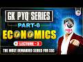 SSC GK PYQ SERIES 6.0 | ECONOMICS LEC-3 | FOR ALL SSC EXAMS 2026 | BY PARMAR SSC