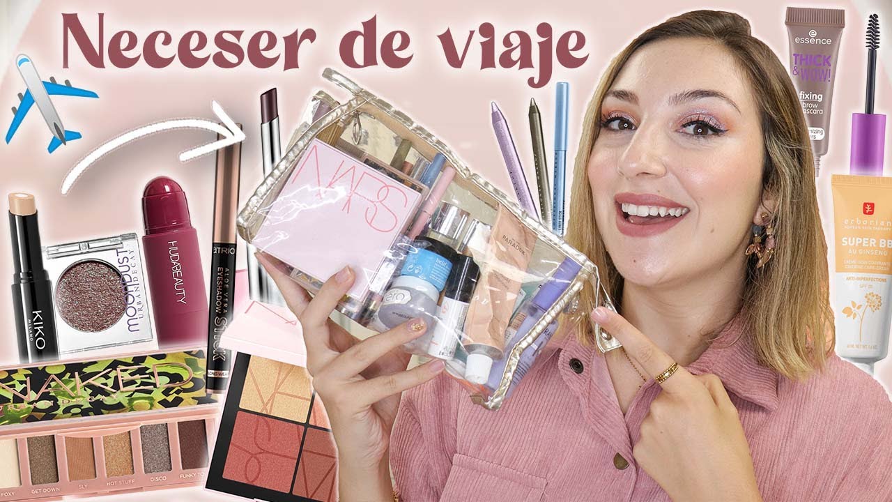 ✈️ NECESER de MAQUILLAJE Y SKINCARE 👉🏻 Todo lo que me llevo de viaje + Consejos