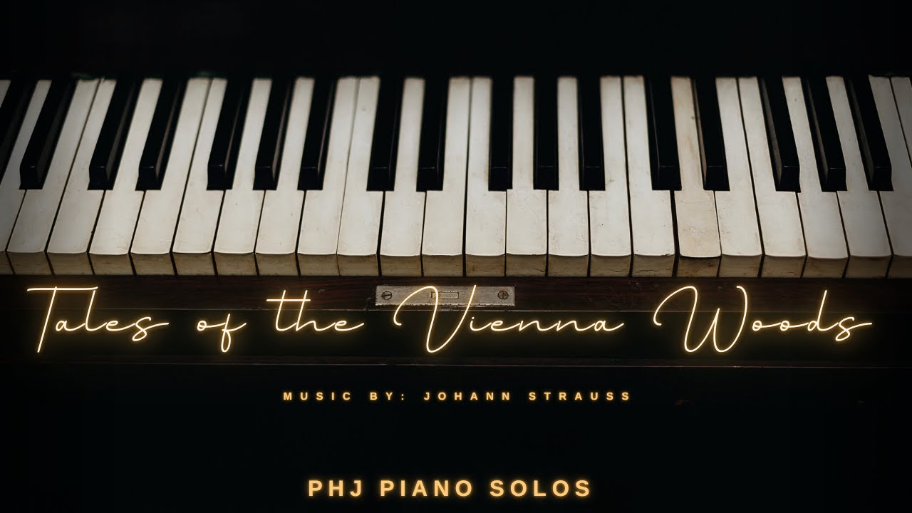 TALES OF THE VIENNA WOODS | Peaceful Piano Edition [Amazing]