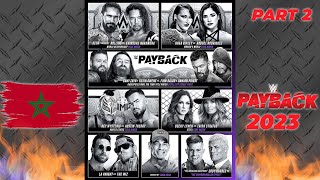 ملخص عرض باى باك الجزء الثاني Payback WWE