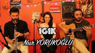 1G1K & Nur Yörükoğlu - ( Sertab Erener / Yolun Başı ) Akustik Cover Resimi