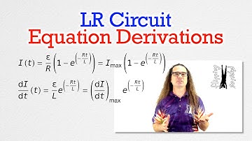 LR Circuit Equation Derivations