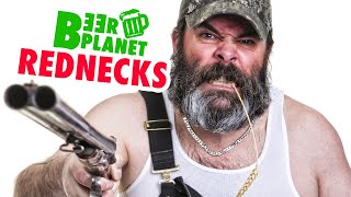 REDNECKS! The best and WORST compilation – Beer Planet Episode #8: REDNECKS REDNECKS! The best and WORST compilation – Beer Planet Episode #8: REDNECKS