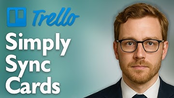 How To Simply Sync Trello Cards With Automated 2-Way Updates [2025 Guide]