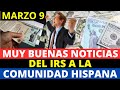 Muy Buenas Noticias del IRS a la Comunidad Hispana | Howard Melgar