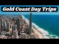 20 best day trips from the gold coast queensland  australia