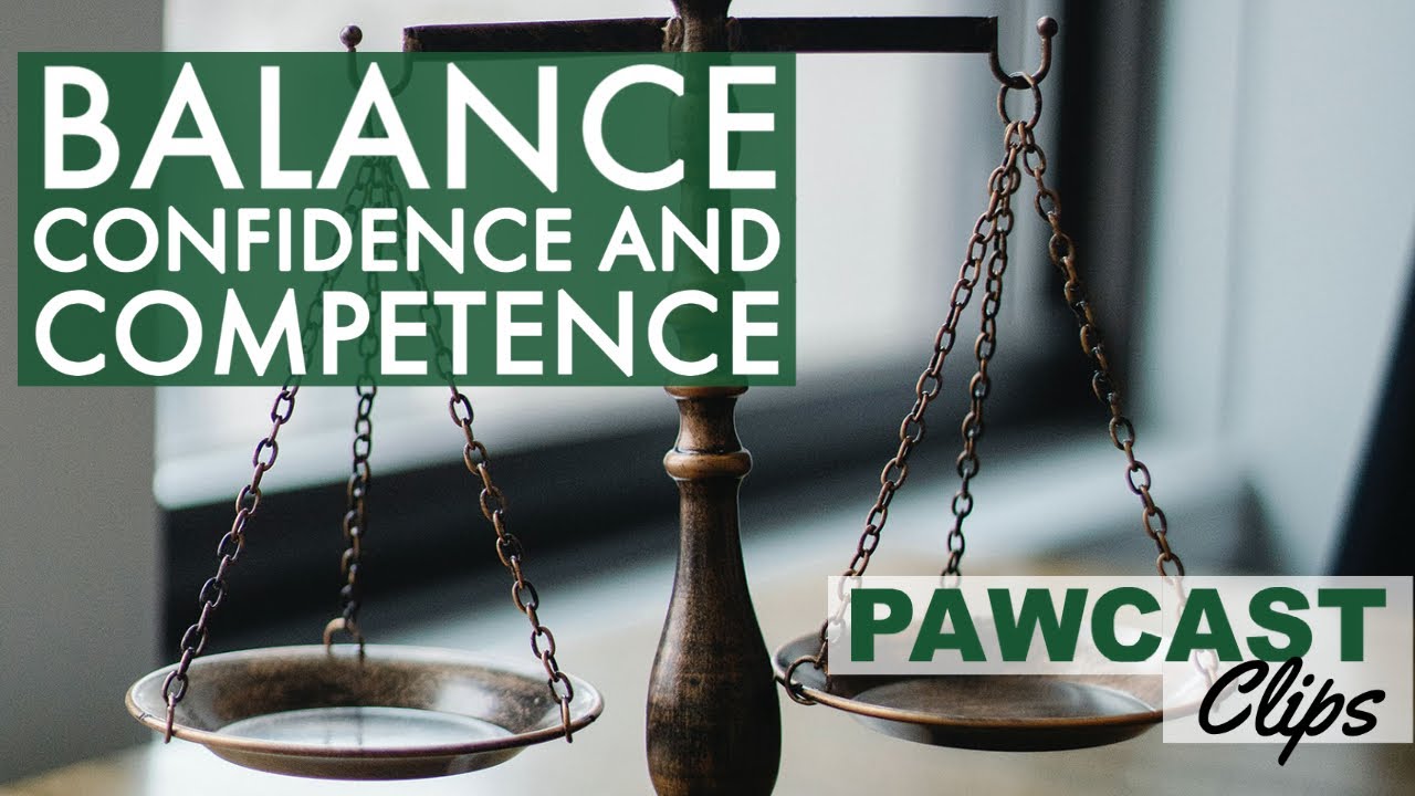 Balance Confidence and Competence as a Veterinary Professional | PAWCast Clips