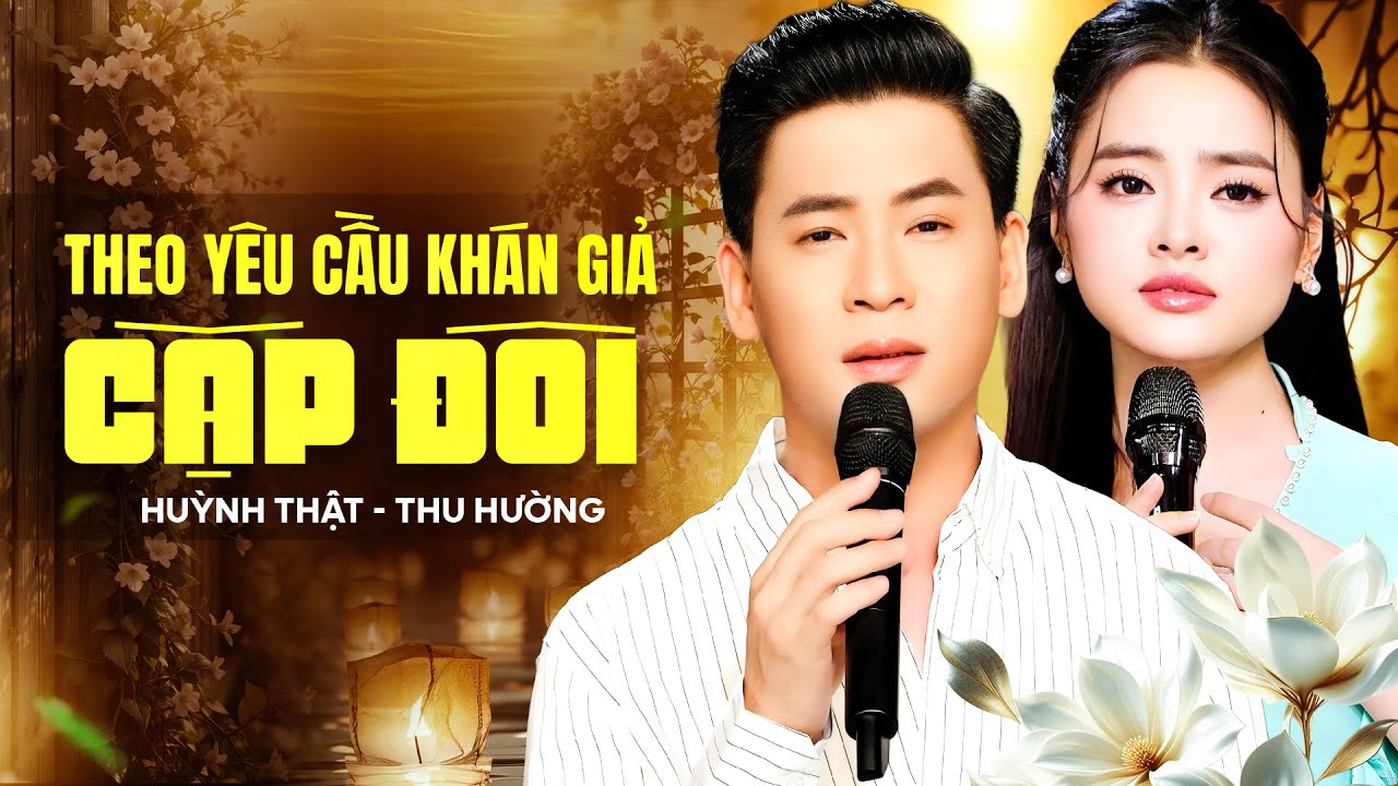 ĐÊM NHẠC CẶP ĐÔI 2026 - TÌNH NGĂN ĐÔI BỜ, RƯỚC TÌNH VỀ VỚI QUÊ HƯƠNG - HUỲNH THẬT ft THU HƯỜNG